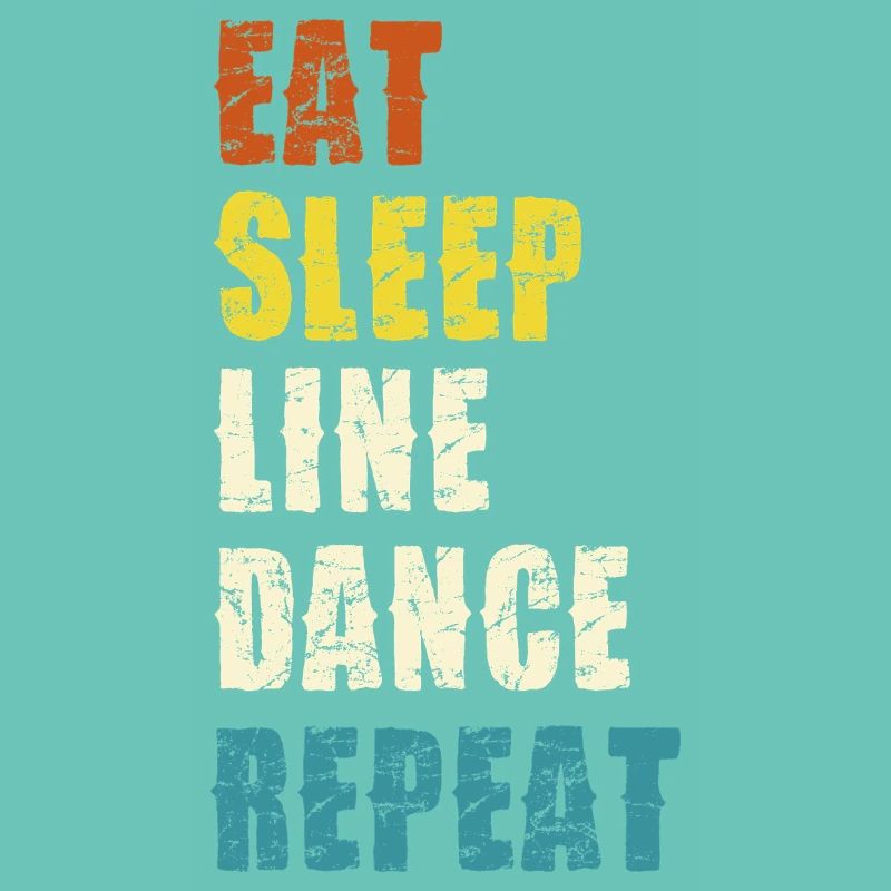 Line Dance Lebensstil Slogan