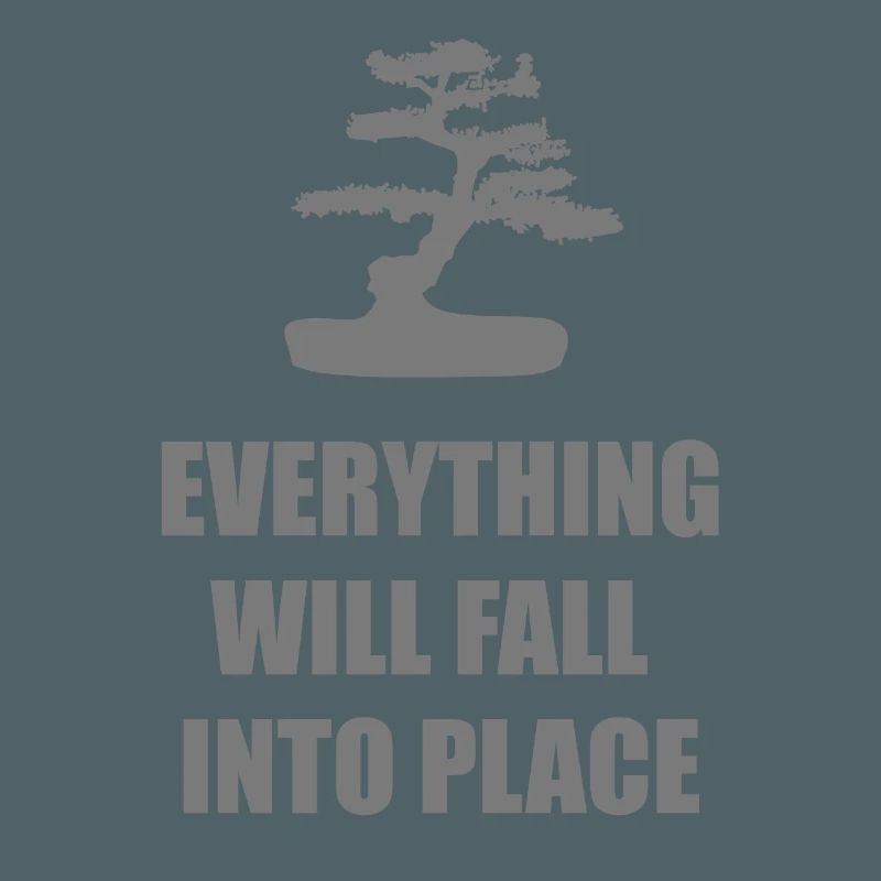 Everything Will Fall Into Place Mindset Tee
