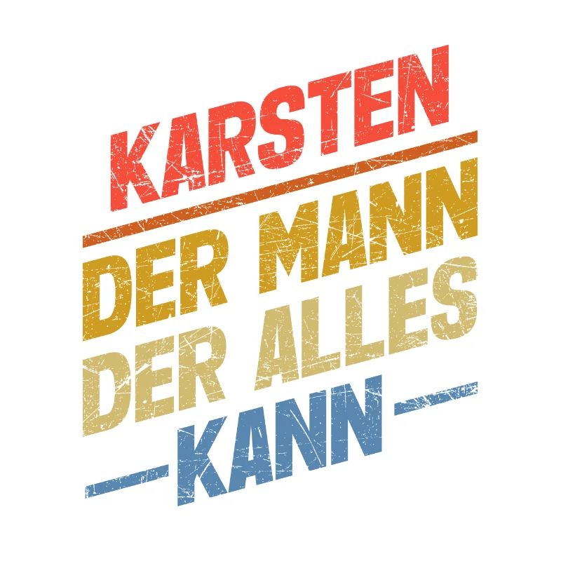 Karsten Der Mann Der Alles Kann Vorname Karsten