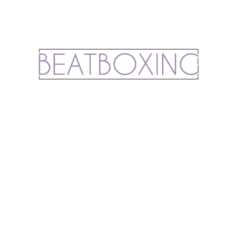 Beatboxing lettering