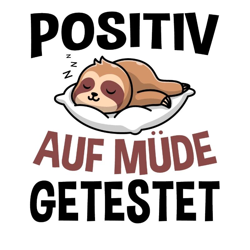 Positiv Auf Müde Getestet