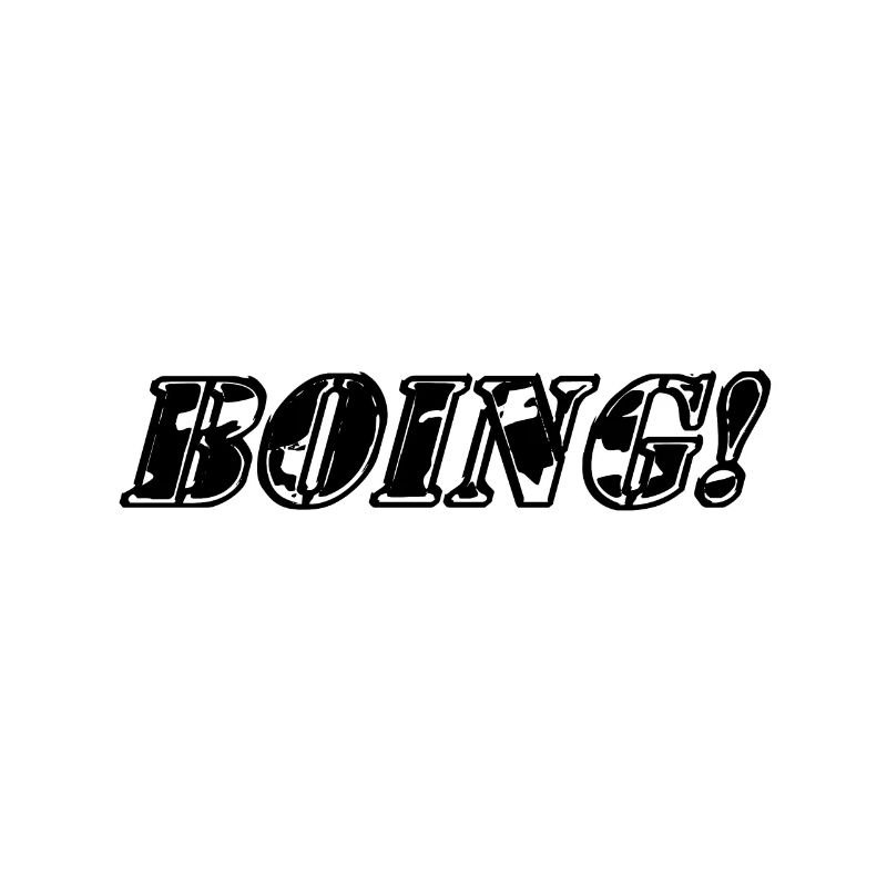 Boing! Comic-Spruch. Cartoon-Spruch.
