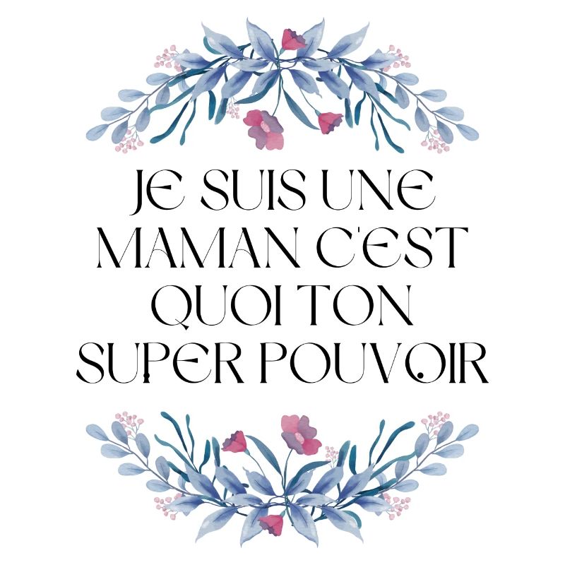 Ich bin eine Mutter, was ist deine Superkraft?