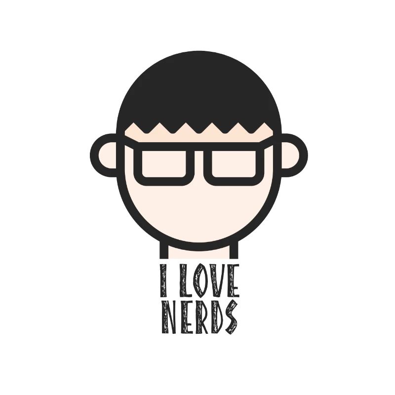 I love nerds / freaks, computer scientists, IT people