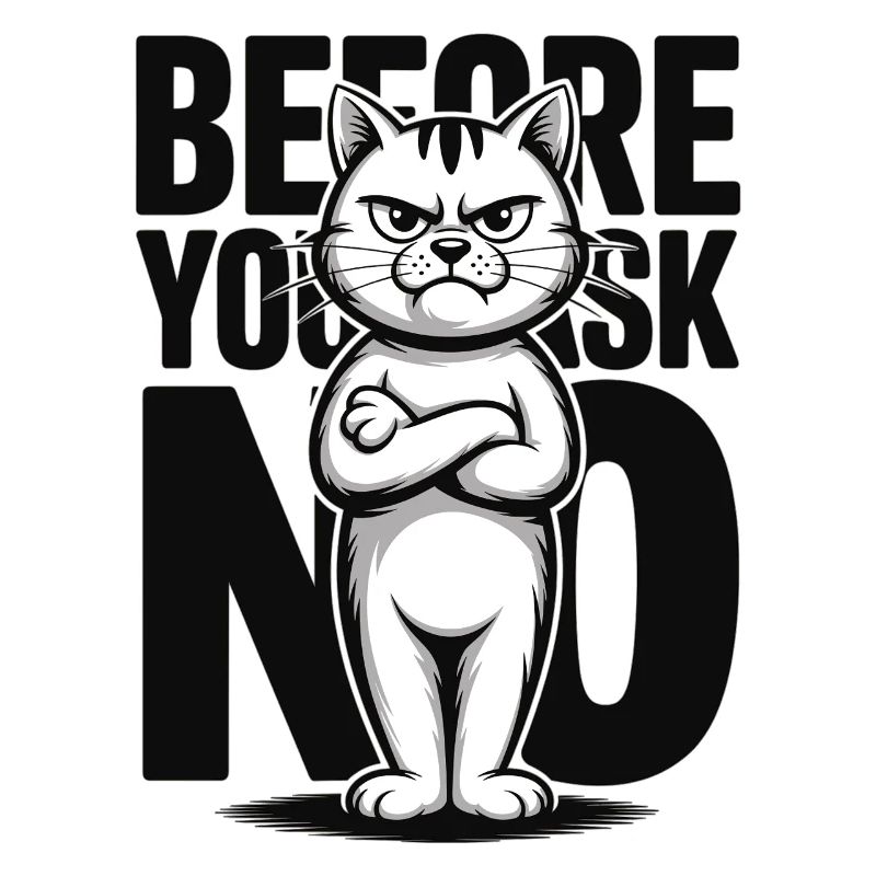 Grumpy Katze No Statement Humor Katzen