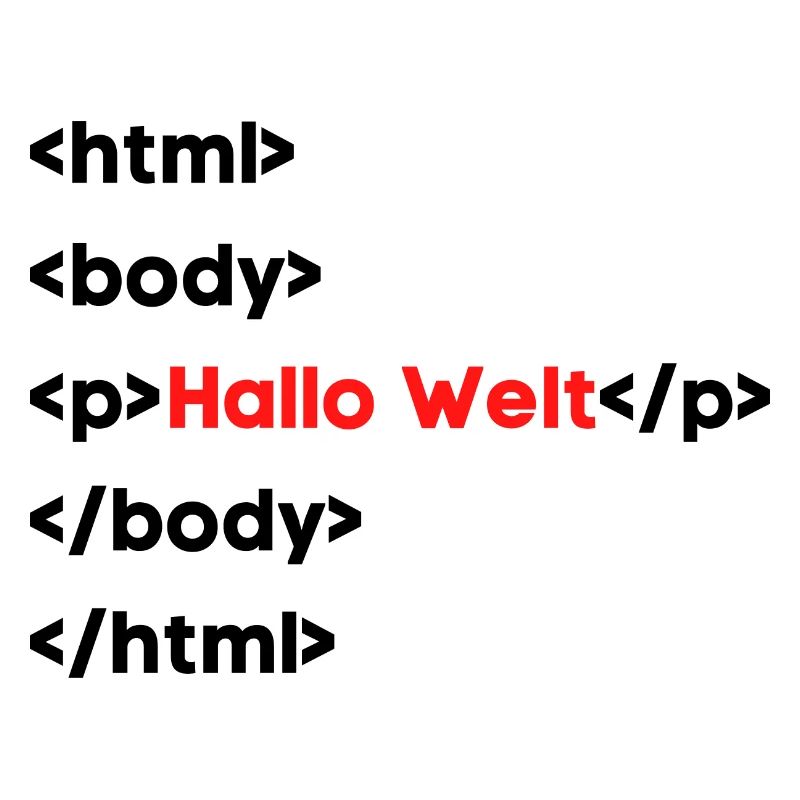 Hallo Welt HTML – Lustiges Programmierer & Coding 