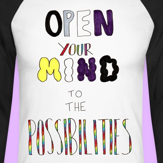 Open Your Mind to the Possibilities