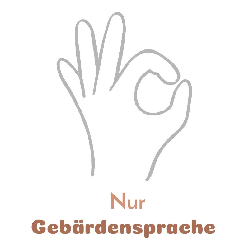 Sign language only