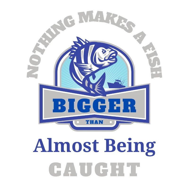 Nothing Make A Fish Bigger Than Almost Being Caugt