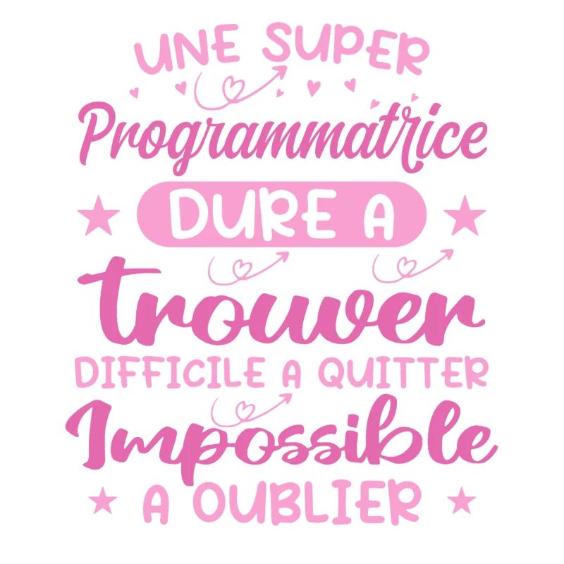 Une Super Programmatrice - Cadeau programmatrice
