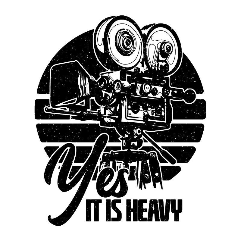 Yes It Is Heavy Retro Filmmaking Camera Operators