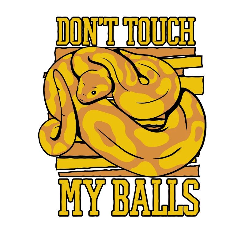 Ne touchez pas à mes balles Snake Python Boule banane