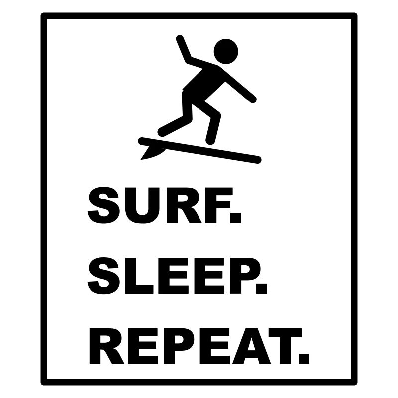 Cool "Surf Sleep Repeat" design for him and her