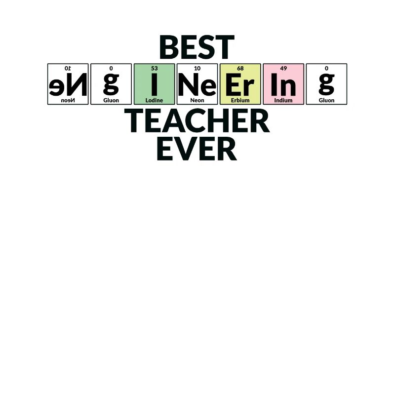 Best Engineering Teacher Ever