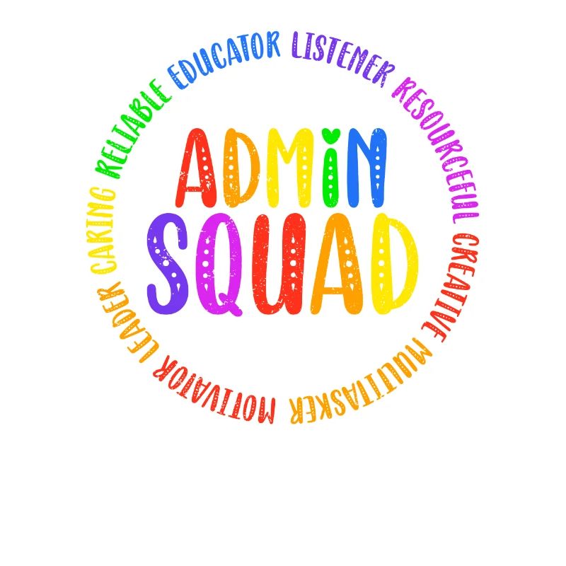 Admin Squad Admin Assistant Administrative Cool