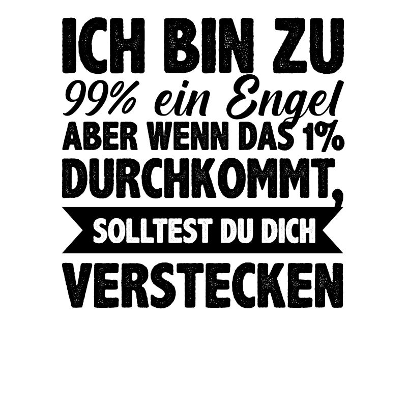 Ich Bin Fast Ein Engel verstecken lustig Spruch