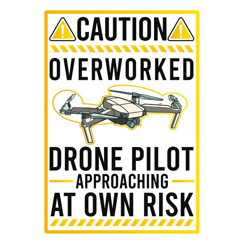 Attention: Revised Drone Pilot Drones