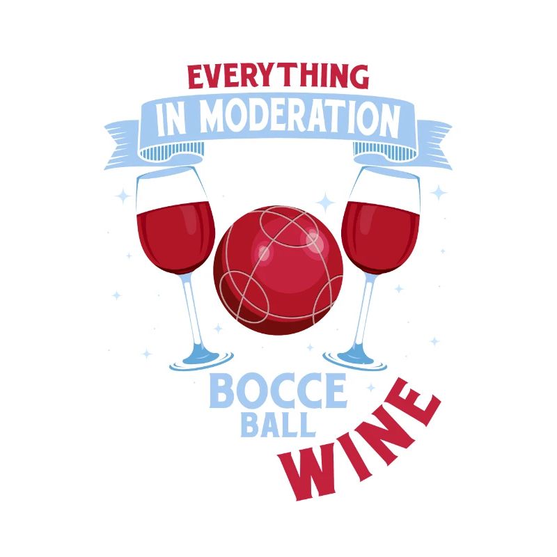 Everything In Moderation Except Bocce Petangue Tea