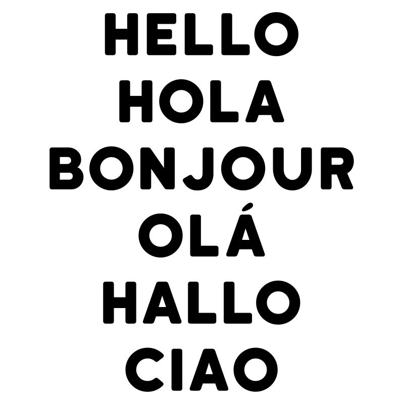 ★ Designfarben änderbar ★ Hello Hola Bonjour Olá
