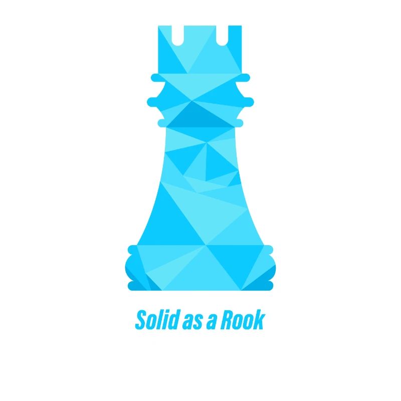 Chess rook - Solid as a Rook