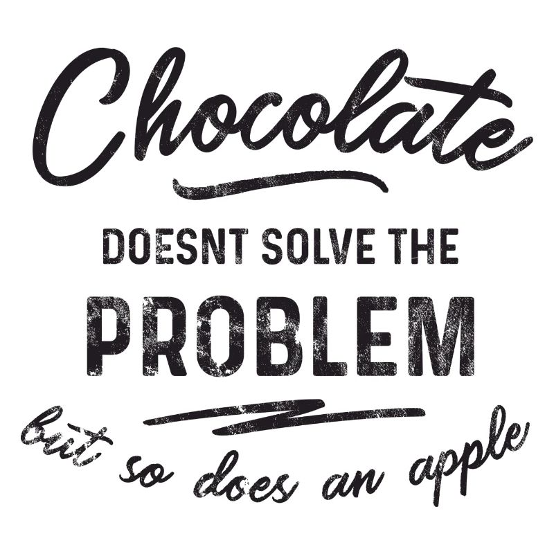 Chocolate doesn't solve the problem