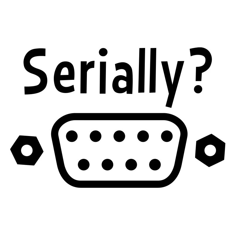Serially?