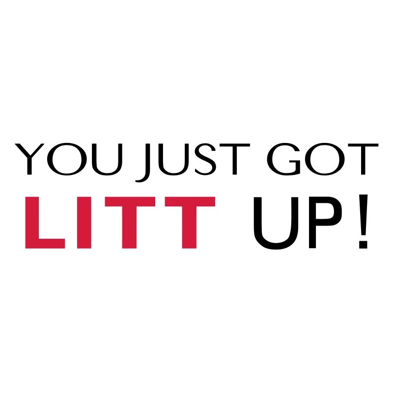 LITT UP!