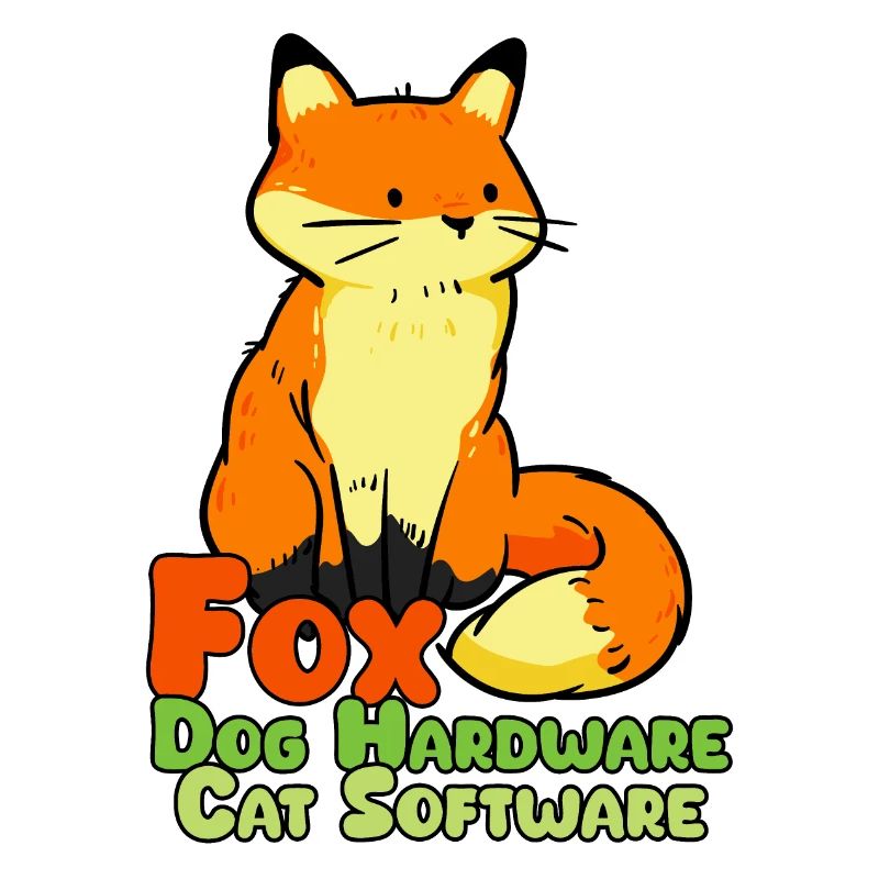 Fuchs digital! Hardware: Hund Software: Katze