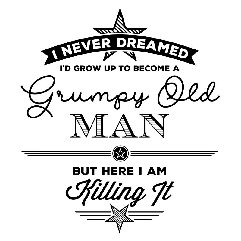 Grumpy Old Man Black Edition