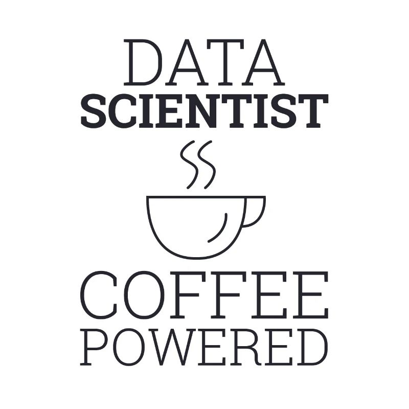 "Data Science" | Data Scientist