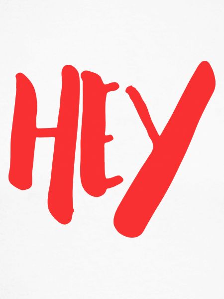 Hey