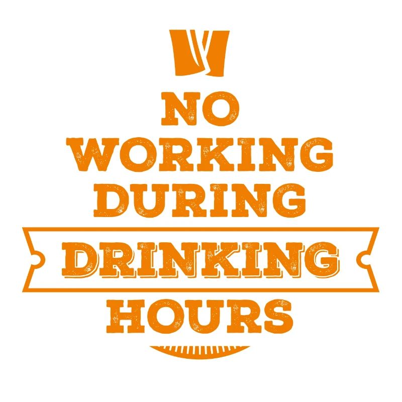 no working during drinking hour Freizeit Bierpause