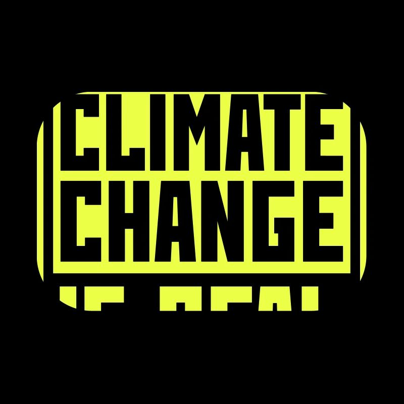 Climate Change Is Real Climate Change Science