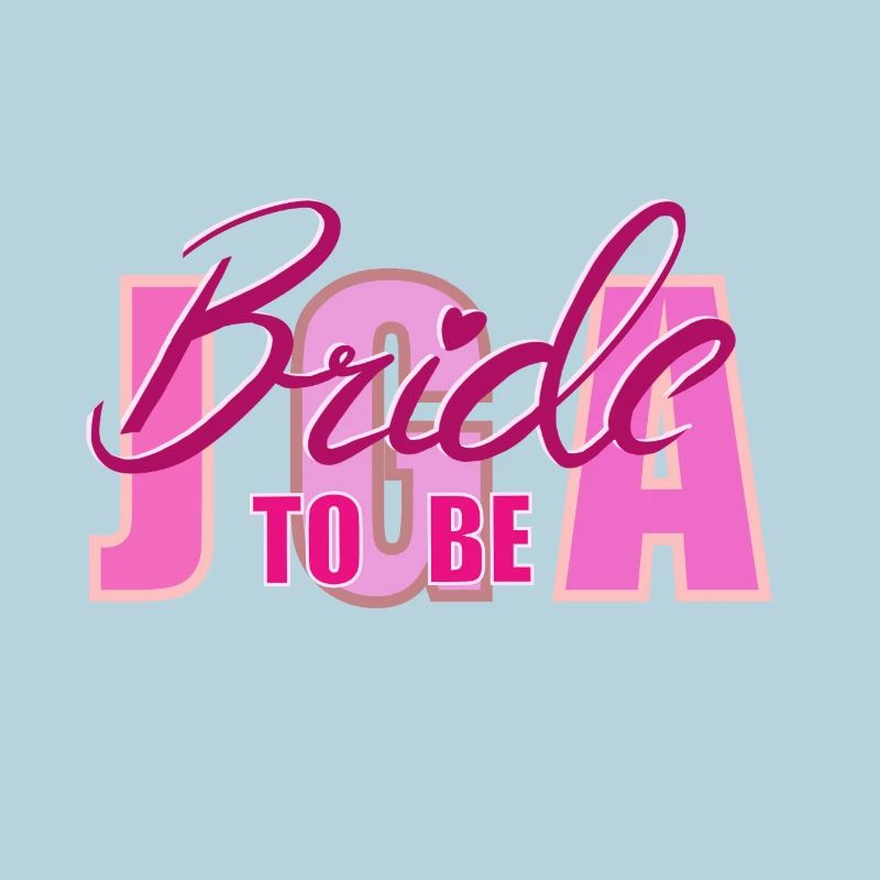 Bride to Be Highlighted Typography