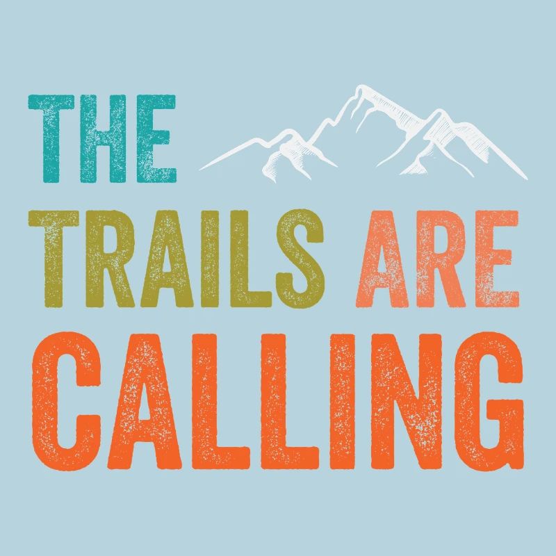 The Trails Are Calling