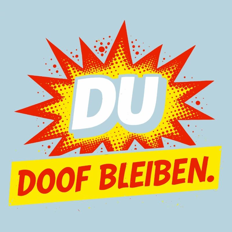 Freches Comic Spruch Shirt