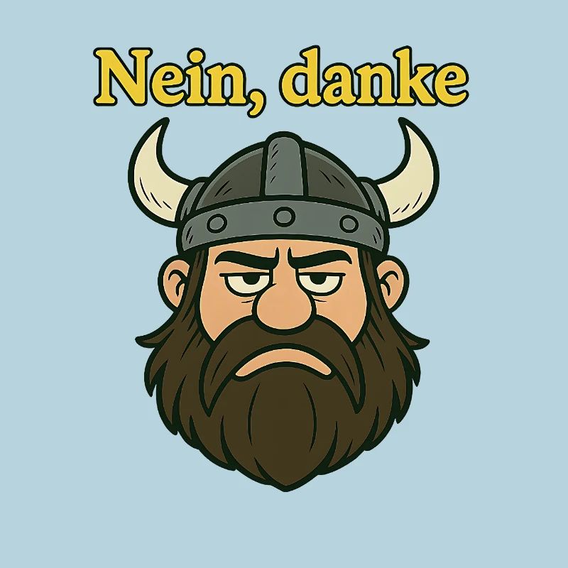 Nein, danke...witziger Wikinger