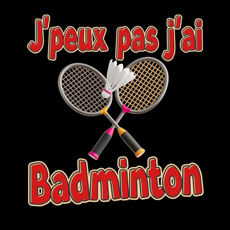 I can't I have Badminton