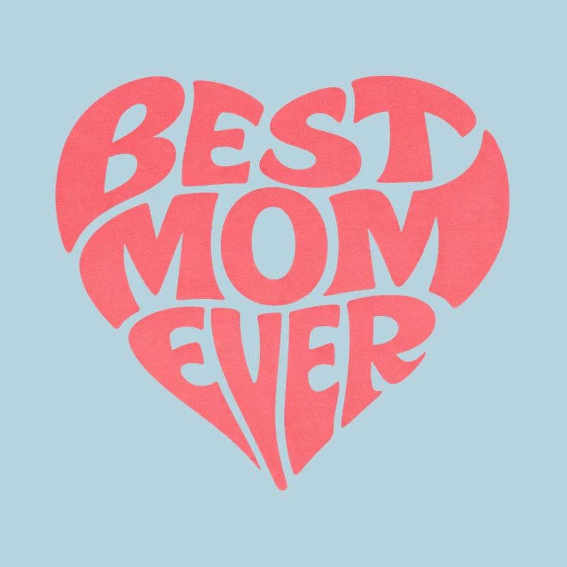 Best Mom Ever Muttertag