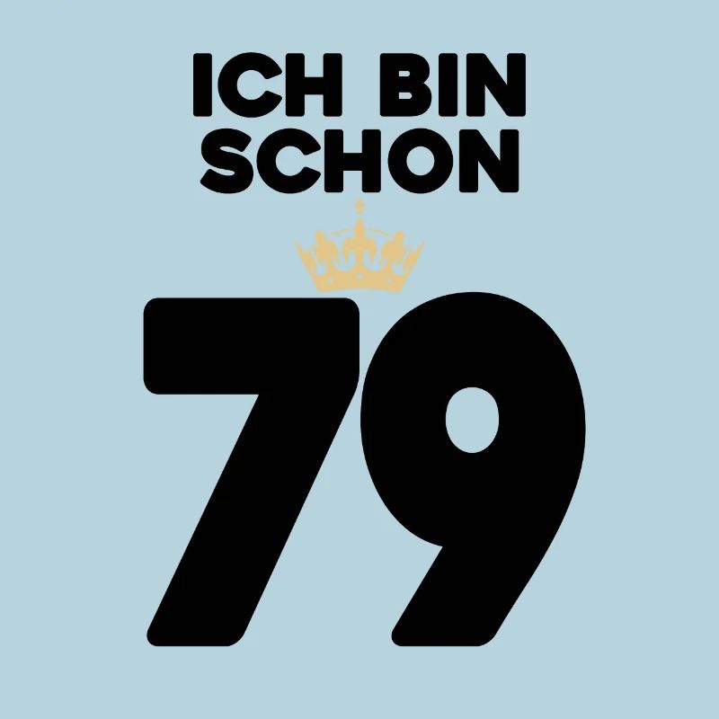 79 Geburtstag - 79 Jahre mit Krone