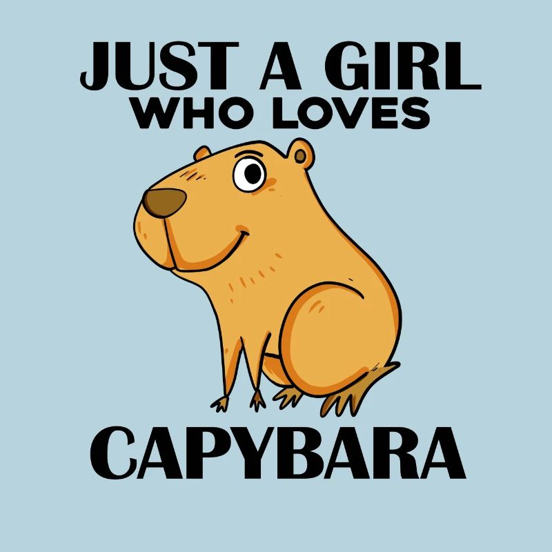 Capybara Mädchen Spruch