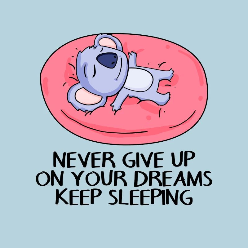 Koala Bear Sleeping Tired Dream Saying Funny