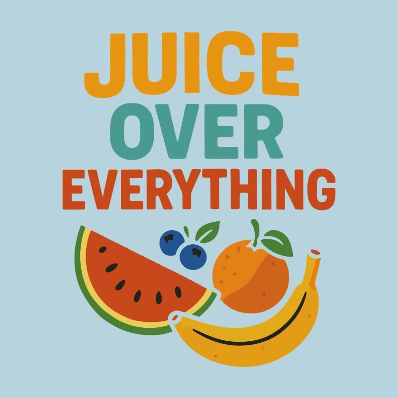 Juice Over Everything – Fruit Design