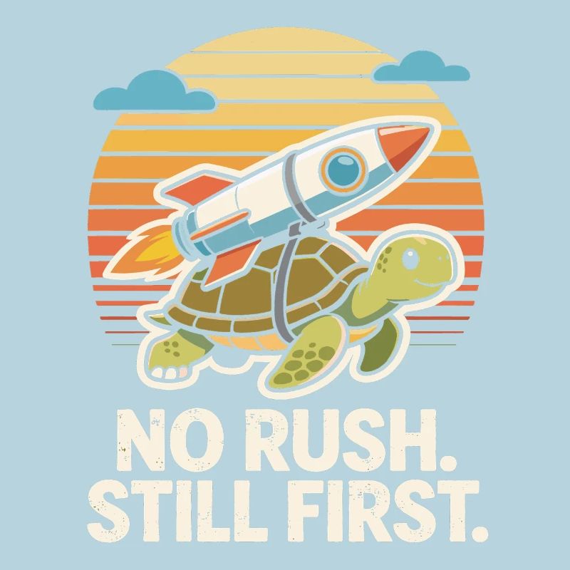 No Rush Still First Funny Turtle Rocket Retro