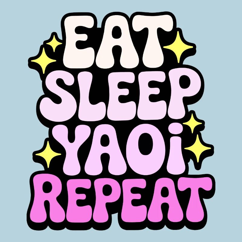Eat Sleep Yaoi Repeat