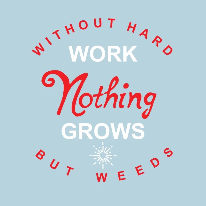 without hard work...