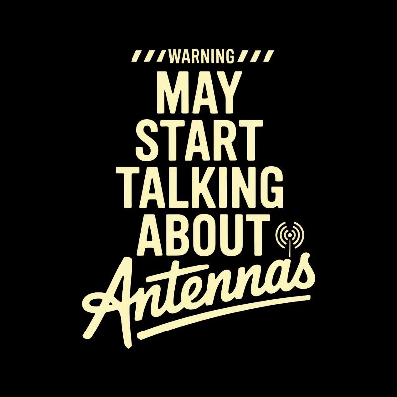 May Start Talking About Antennas