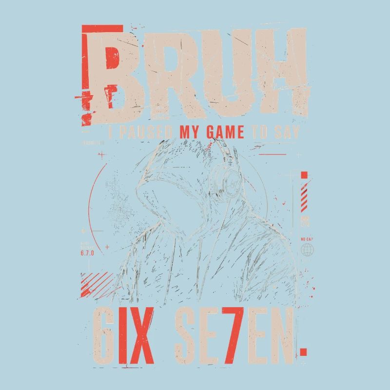 Bruh Pause Jeu 6IX Sweat à capuche SE7EN