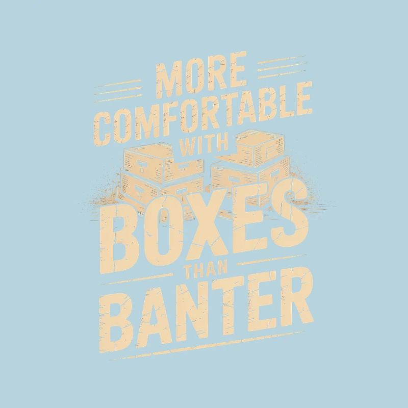 More Comfortable With Boxes