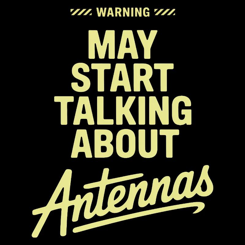 May Start Talking About Antennas